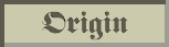 Origin